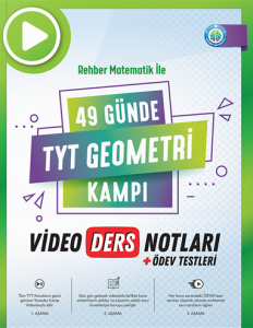Rehber Matematik TYT 49 Günde Geometri Kampı Video Ders Notları