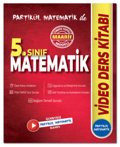 Partikül Matematik 5. Sınıf Matematik Maarif Modeli Video Ders Kitabı