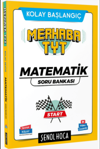 Merhaba TYT Matematik Soru Bankası Şenol Hoca