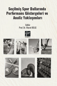 Seçilmiş Spor Dallarında Performans Göstergeleri ve Analiz Yaklaşımları