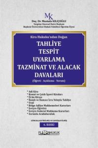 Tahliye Tespit Uyarlama Tazminat Ve Alacak Davaları