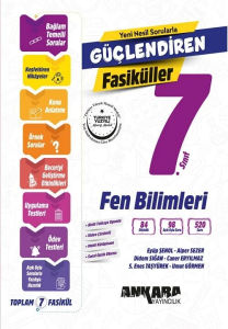 Ankara Yayıncılık 7. Sınıf Fen Bilimleri Güçlendiren Fasiküller