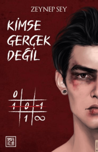 Kimse Gerçek Değil