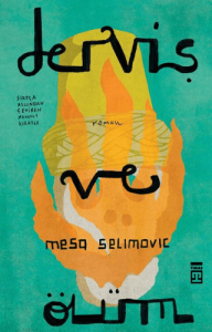 Derviş ve Ölüm
