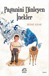 Paganini Dinleyen İnekler