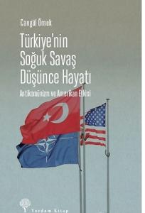 Türkiye’nin Soğuk Savaş Düşünce Hayatı