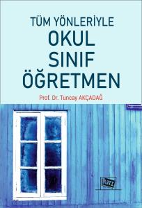 Tüm Yönleriyle Okul Sınıf Öğretmen