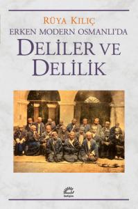 Deliler ve Delilik