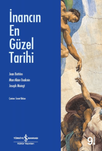 İnancın En Güzel Tarihi