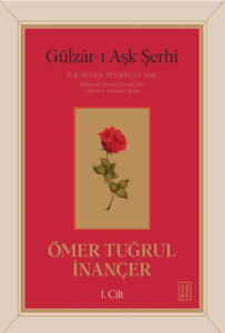 Gülzar-ı Aşk Şerhi