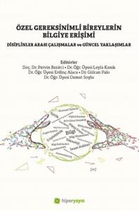 Özel Gereksinimli Bireylerin Bilgiye Erişimi
