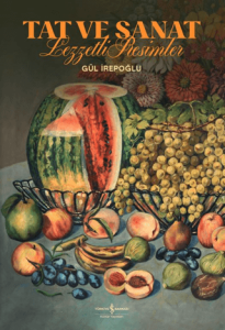 Tat ve Sanat Lezzetli Resimler (Ciltli)