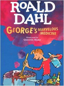 George's Marvelous Medicine [Paperback]