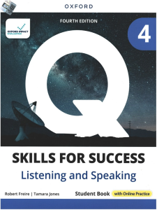 Q Skills for Success 4 - Listening and Speaking Student Book with Online Prectice (4th Ed)