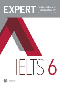Expert IELTS 6 Student's Resource Book without Key
