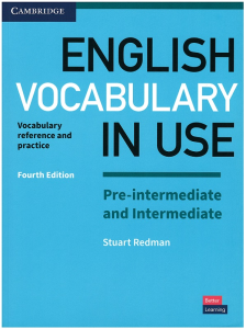 English Vocabulary in Use Pre-intermediate and Intermediate with answers