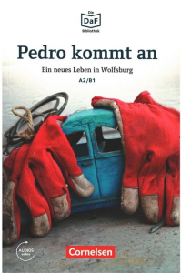 Pedro kommt an A2/B1 mit Audios Online