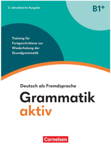 Grammatik aktiv B1+ (plus) mit Audios Online