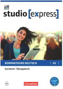Studio Express A2 Kurs Und Übungsbuch
