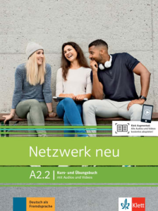 Netzwerk neu A2.2 Kurs- und Übungsbuch