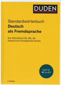DUDEN - Standardwörterbuch Deutsch als Fremdsprache (4. Auflage)