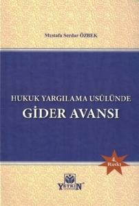 Hukuk Yargılama Usûlünde Gider Avansı