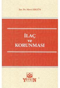 İlaç ve Korunması