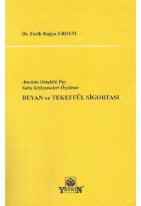 Beyan ve Tekeffül Sigortası