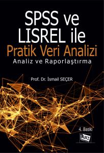 SPSS ve LISREL İle Pratik Veri Analizi
