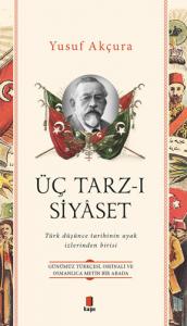 Üç Tarz-ı Siyâset