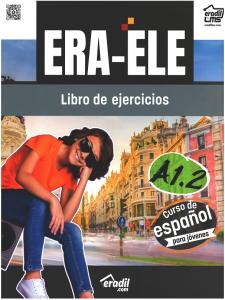 ERA-ELE Libro De Ejercicios - A1.2