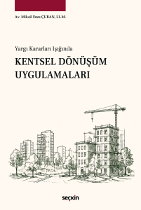 Kentsel Dönüşüm Uygulamaları