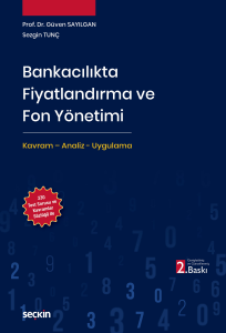 Bankacılıkta Fiyatlandırma ve Fon Yönetimi