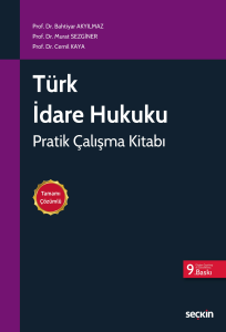 Türk İdare Hukuku Pratik Çalışma Kitabı