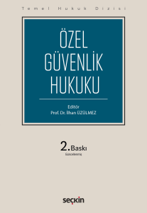 Özel Güvenlik Hukuku (THD)
