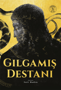 Gılgamış Destanı (Ciltli)