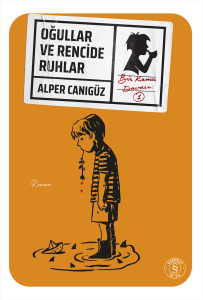 Oğullar ve Rencide Ruhlar