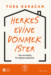 Herkes Evine Dönmek İster