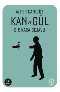 Kan ve Gül
