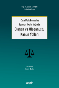 Olağan ve Olağanüstü Kanun Yolları