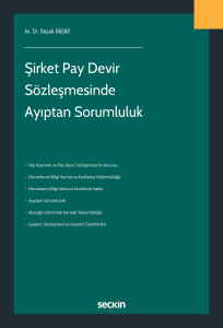 Şirket Pay Devir Sözleşmesinde Ayıptan Sorumluluk