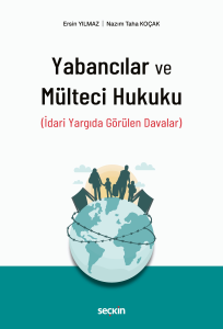 Yabancılar ve Mülteci Hukuku