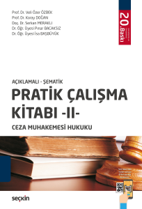 Pratik Çalışma Kitabı II Ceza Muhakemesi Hukuku