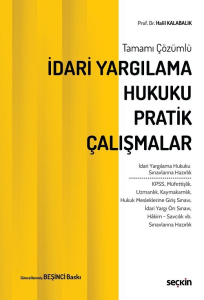 İdari Yargılama Hukuku Pratik Çalışmalar