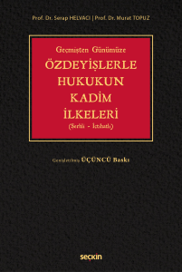 Özdeyişlerle Hukukun Kadim İlkeleri