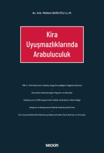 Kira Uyuşmazlıklarında Arabuluculuk