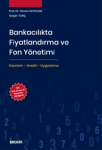 Bankacılıkta Fiyatlandırma ve Fon Yönetimi