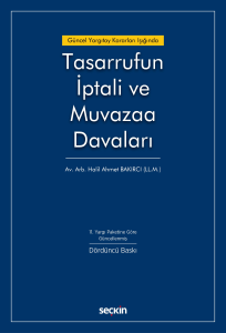 Tasarrufun İptali ve Muvazaa Davaları