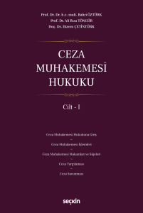 Ceza Muhakemesi Hukuku Cilt – I