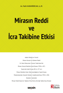 Mirasın Reddi ve İcra Takibine Etkisi